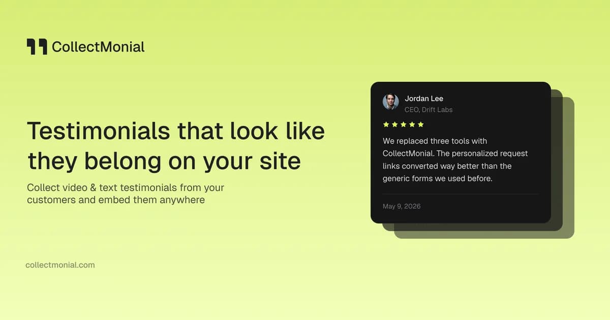 CollectMonial: Testimonial Software for SaaS Founders