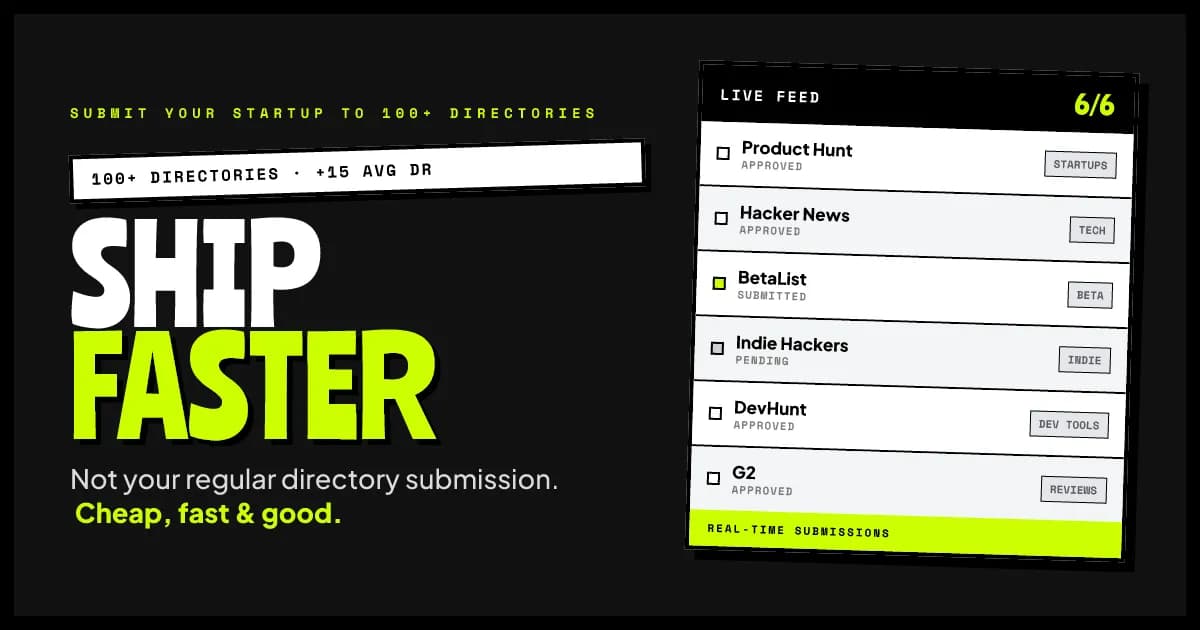 Submit Your Startup to 100+ Directories