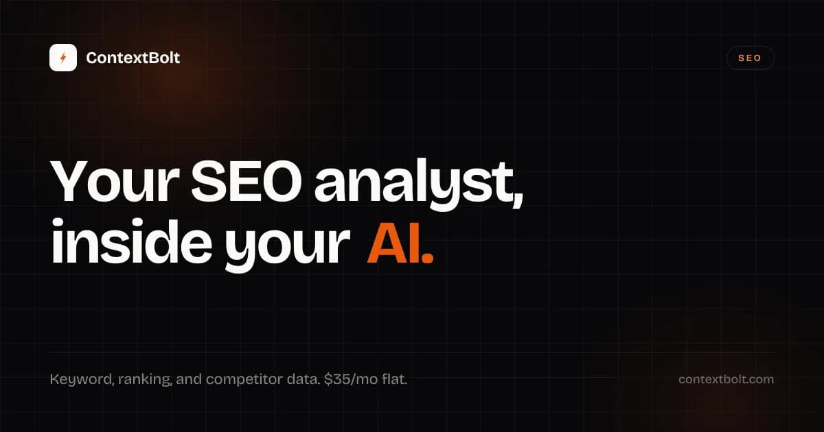 ContextBolt SEO: Your SEO Analyst Inside Claude & Cursor