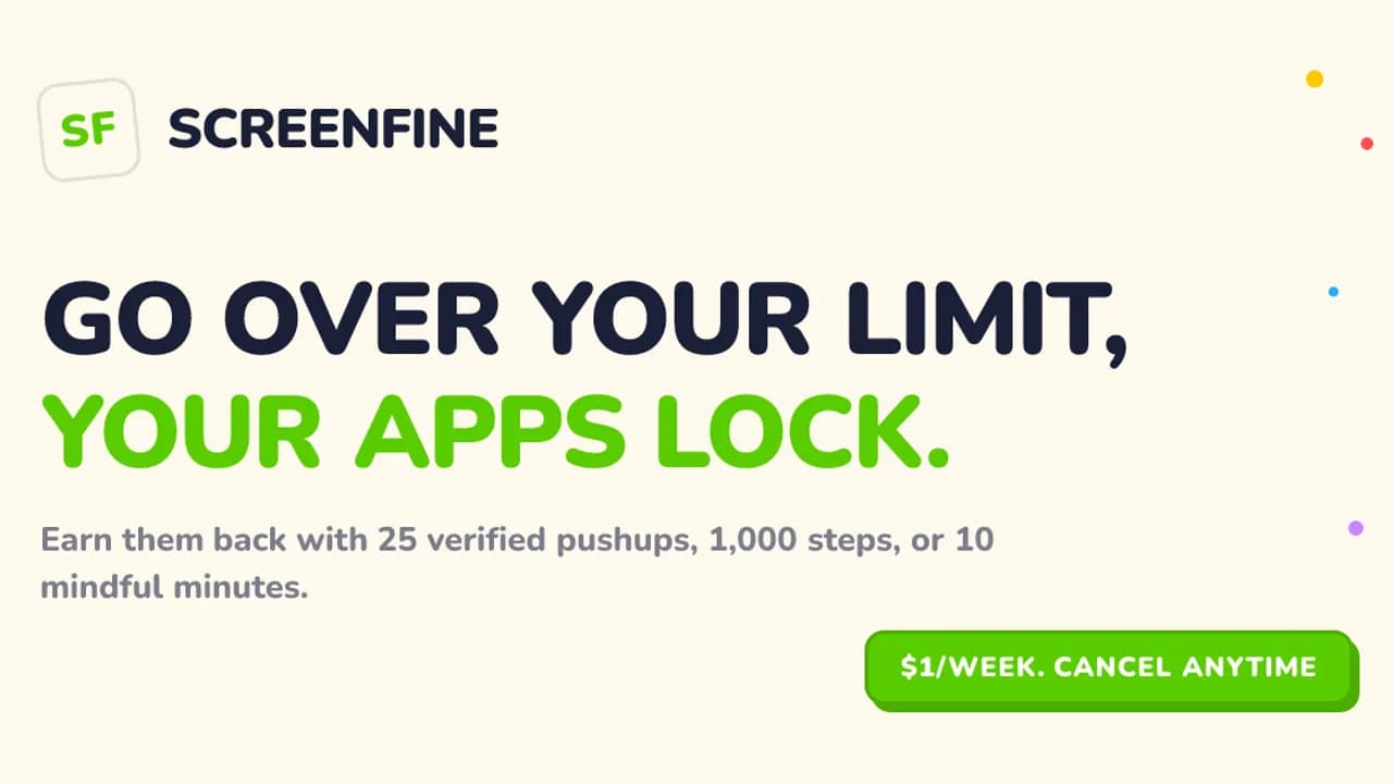 ScreenFine: The Screen Time App That Actually Locks You Out